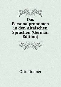 Das Personalpronomen in den Altaischen Sprachen (German Edition)