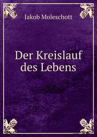 Der Kreislauf des Lebens