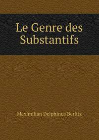 Le Genre des Substantifs