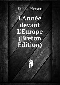 L'Ann?e devant L'Europe (Breton Edition)