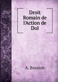 Droit Romain de l'Action de Dol