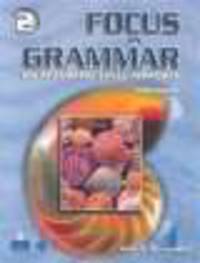 Focus On Grammar 2. An Integrated Skills Approach (+CD)
