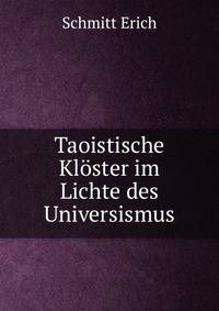 Taoistische Kloster im Lichte des Universismus