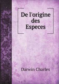 De l'origine des Especes