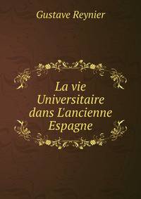La vie Universitaire dans L'ancienne Espagne