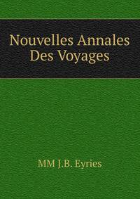 Nouvelles Annales Des Voyages