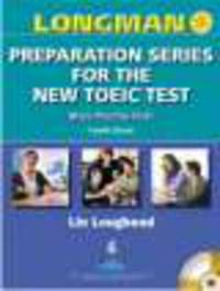 Longman Preparation Series for the New TOEIC Test: More Practice Tests (with Answer Key and Audioscript)