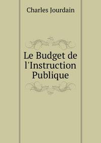 Le Budget de l'Instruction Publique