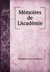 M?moires de L'Acad?mie