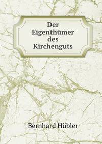 Der Eigenthumer des Kirchenguts