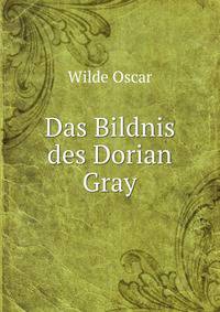 Das Bildnis des Dorian Gray
