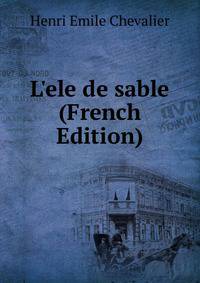 L'ele de sable (French Edition)