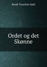 Ordet og det Skonne