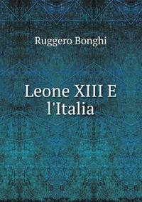 Leone XIII E l'Italia