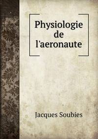 Physiologie de l'aeronaute