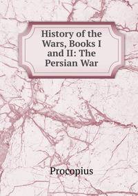 History of the Wars, Books I and II: The Persian War