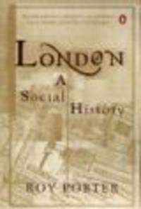 London: A Social History