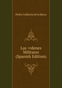 Las +rdenes Militares (Spanish Edition)