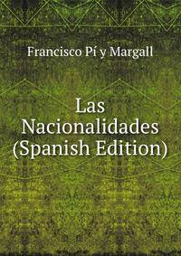 Las Nacionalidades (Spanish Edition)