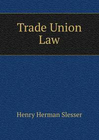 Trade Union Law