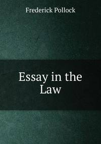 Essay in the Law