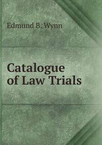 Catalogue of Law Trials