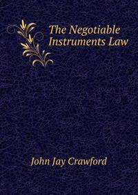 The Negotiable Instruments Law