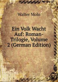 Ein Volk Wacht Auf: Roman-Trilogie, Volume 2 (German Edition)