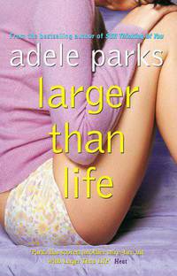 Larger than Life. Parks A.