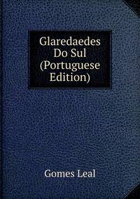 Glaredaedes Do Sul (Portuguese Edition)