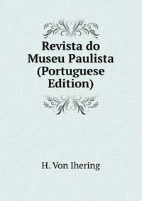 Revista do Museu Paulista (Portuguese Edition)