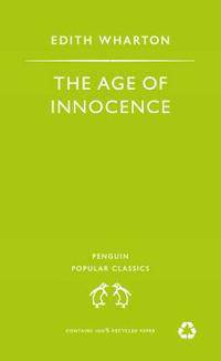 Popular Classics The Age of Innocence