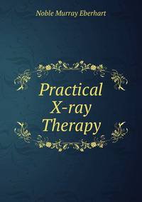 Practical X-ray Therapy