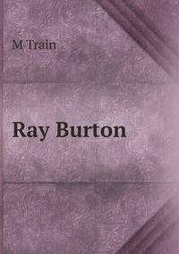 Ray Burton