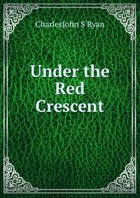 Under the Red Crescent.