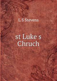 st Luke s Chruch