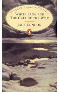 White Fang and The Call of the Wild (на английском языке)