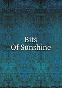 Bits Of Sunshine