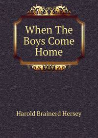 When The Boys Come Home