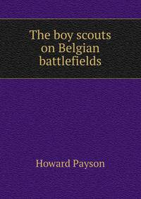 The boy scouts on Belgian battlefields