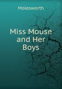Miss Mouse and Her Boys
