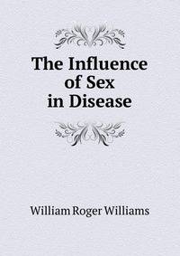 The Influence of Sex in Disease
