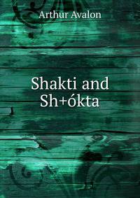 Shakti and Sh+okta