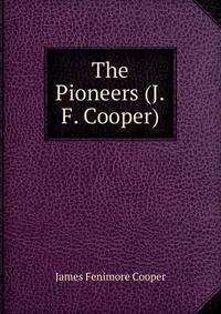The Pioneers (J.F. Cooper)