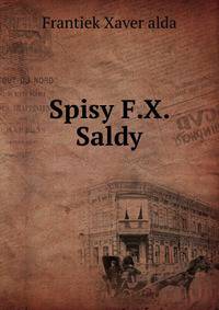 Spisy F.X. Saldy