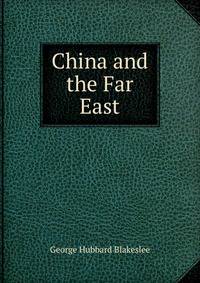 China and the Far East