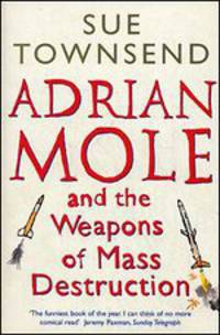 Adrian Mole and the Weapons of Mass Destruction