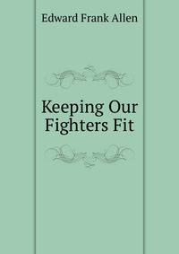 Keeping Our Fighters Fit