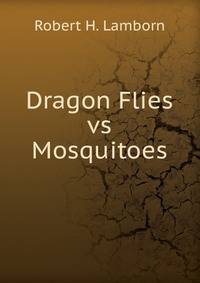 Dragon Flies vs Mosquitoes