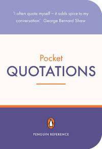The Penguin Pocket Dictionary of Quotations